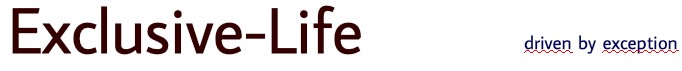 Exclusive-Life